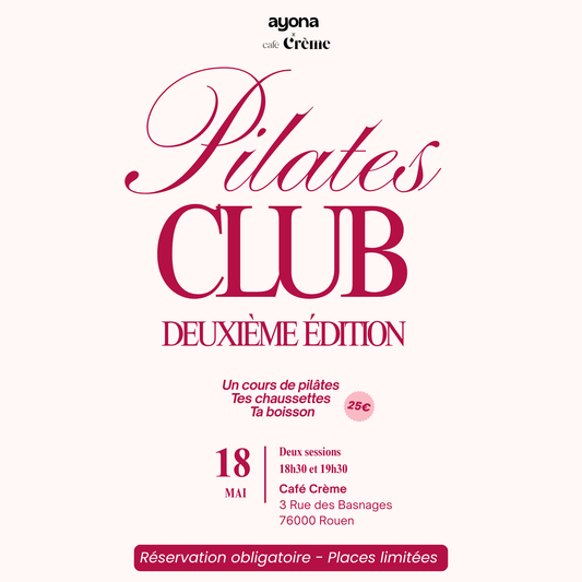 Pilates Club: Ayona x Café créme